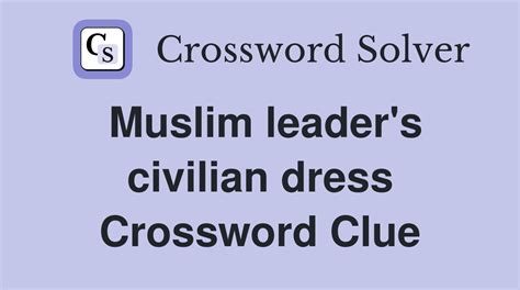 muslim leader crossword clue